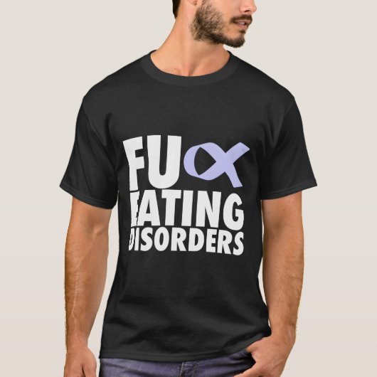 Essstörungen Fu T-Shirt (Vorderseite)
