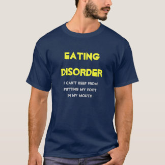 Essstörungen T-Shirt