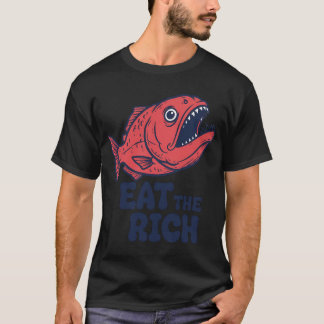 Eßt die Reichen, räuberisch, Sozialismus, funnyfit T-Shirt