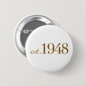 Est 1948 button (Vorne & Hinten)