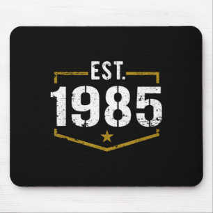Est 1985 Vintage Stil Gegründet 1985 Geburtstags-T Mousepad