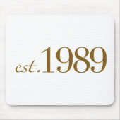Est 1989 mousepad (Vorne)