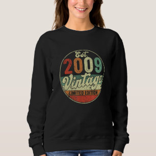 Est 2009 Vintag 13. Geburtstag 13 Jahre alt Limite Sweatshirt