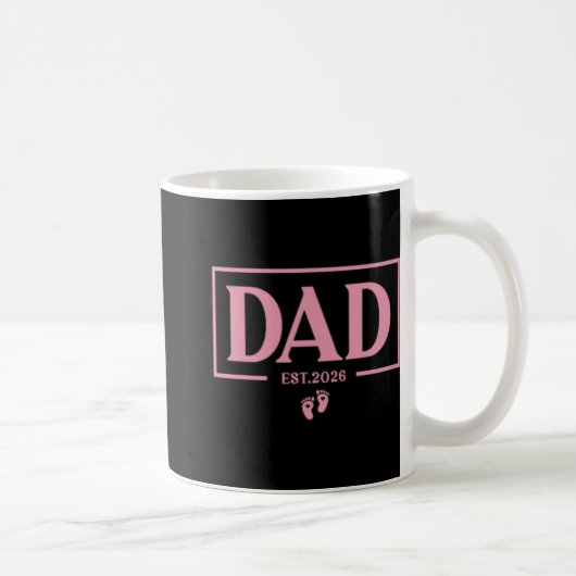 Est 2026 First Time New Daddy Dad To Be  Kaffeetasse (Rechts)