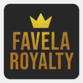 Estampa Hip Hop - Favela Royalty - Adesivo Quadratischer Aufkleber (Vorderseite)