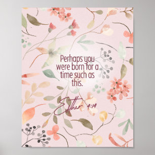 Esther 4:14 Bibelvers Kunst Poster