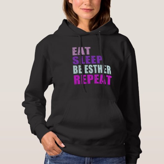 Esther Eat Sleep Be Repeat Esther Hoodie (Vorderseite)