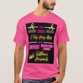 Esther's Miracle 2023 CureFest & Brainstorm Summit T-Shirt