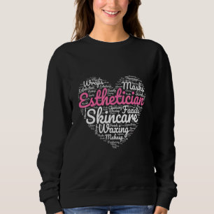 Esthetician Jokes Sweatshirt