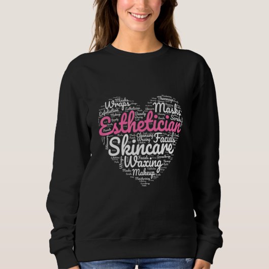 Esthetician Jokes Sweatshirt (Vorderseite)