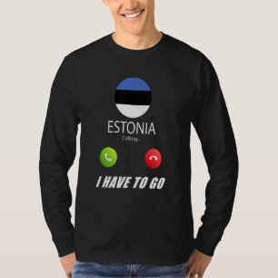 Estland Flagge Souvenir Estland Ruft Ist Anrufe T-Shirt