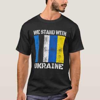 Estland unterstützt Ukrainisch stehen wir mit der  T-Shirt