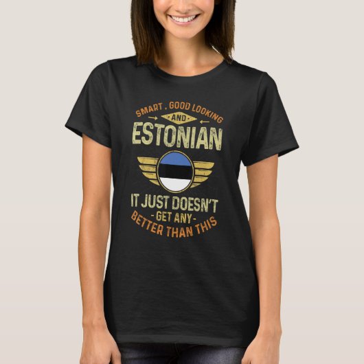 Estonia Flag Proud Estonians Men & Women T-Shirt (Vorderseite)