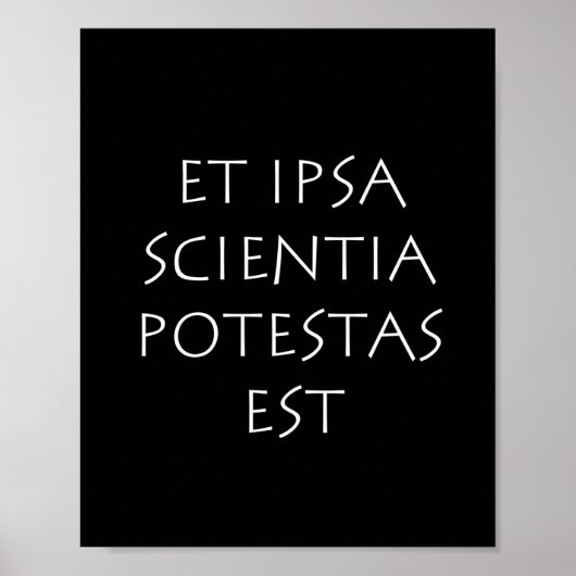 Et ipsa scientia potestas est poster (Vorne)