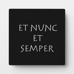 Et nunc et semper fotoplatte