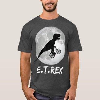 ET Rex Funny Dinosaur TRex on Bike over the T-Shirt