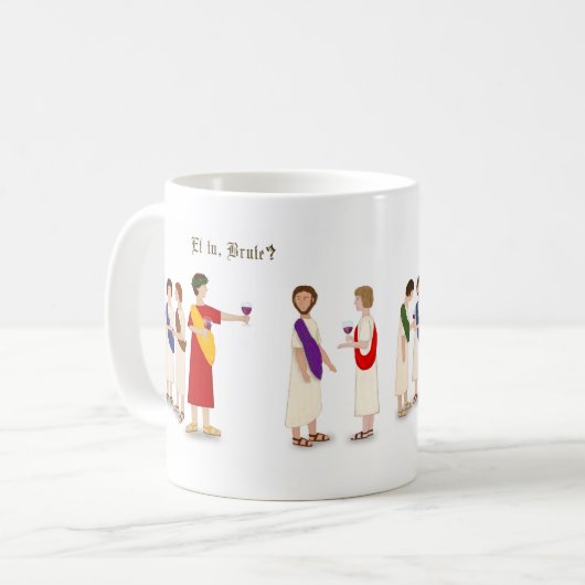 "Et Tu Brute?" Julius Caesar im Party Kaffeetasse (Vorderseite Links)