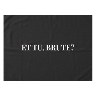 Et Tu, Brute? Julius Cäsar III Tischdecke