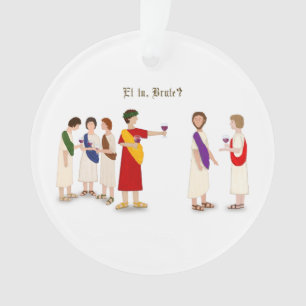 "Et Tu Brute?" Julius Cäsar im Party Ornament