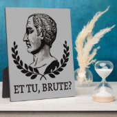 Et Tu, Brute? Shakespeares Julius Cäsar Zitat V Fotoplatte (Seite)