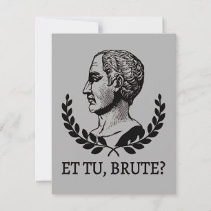 Et Tu, Brute? Shakespeares Julius Cäsar Zitat V Mitteilungskarte