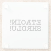 ETAOIN! SHRDLU! GLASUNTERSETZER (Rückseite)