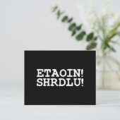 ETAOIN! SHRDLU! POSTKARTE (Stehend Vorderseite)