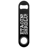 ETAOIN! SHRDLU! SPEED FLASCHENÖFFNER (Rückseite)