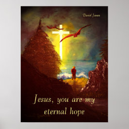 Eternal Hope Print Poster