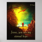 Eternal Hope Print Poster (Vorne)