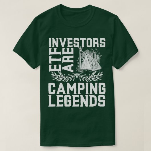 ETF-Anleger-Camping-Legierungen in Zehnteln 2 T-Shirt (Design vorne)