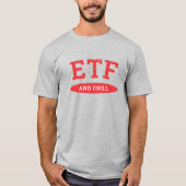 ETF und Chill T-Shirt (Vorderseite)