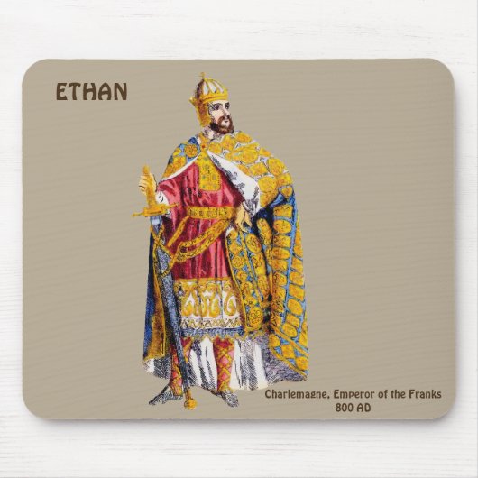 ETHAN ~ Kaiser Charlemagne ~ Personalisiert ~ Mousepad (Vorne)