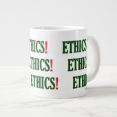 "Ethik! Ethik! Ethik!" Jumbo-Tasse (Vorderseite Rechts)