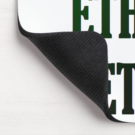 "Ethik! Ethik! Ethik!" Mousepad (Ecke)