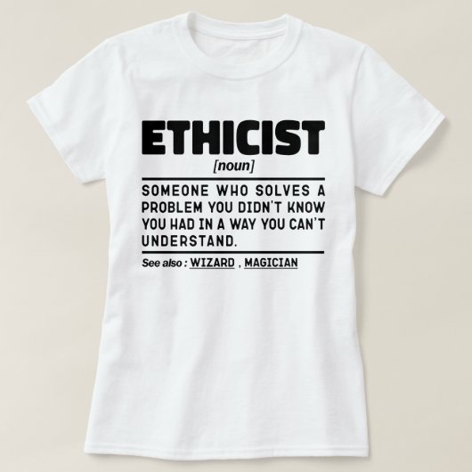 Ethiker Noun Berufliche Ethikleiterin Cool Job T-Shirt (Design vorne)