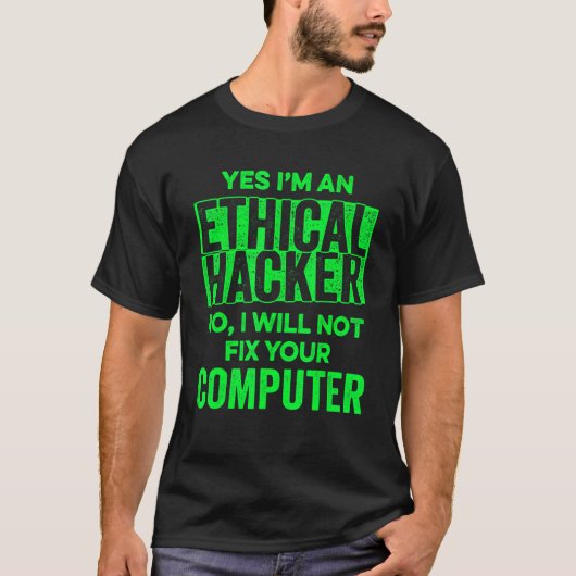 Ethischer Hacker Computer Cybersecurity IT Pen Tes T-Shirt (Vorderseite)