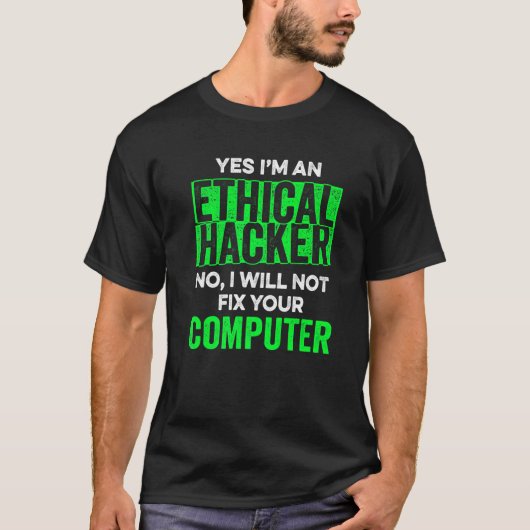 Ethischer Hacker Computer Cybersecurity IT Pen Tes T-Shirt (Vorderseite)