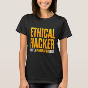 Ethischer Hacker Cybersecurity It Pen Tester 12 T-Shirt