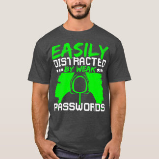Ethisches Hacker-Kennwort für Cybersicherheit T-Shirt