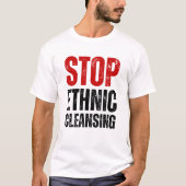 Ethnic Cleansing stoppen | Bekämpfung von Völkermo T-Shirt (Vorderseite)