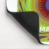 Ethnic Have a Nice Day and a Better Night Mousepad (Ecke)