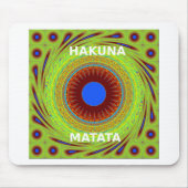 Ethnic Have a Nice Day and a Better Night Mousepad (Vorne)