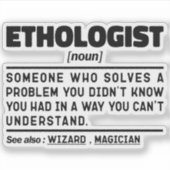 Ethologe Noun Animal Behavior Specialist Funny Aufkleber (Vorderseite)