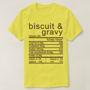 Etikett "Biskuit und Gravy Nutrition Fakten" T-Shirt