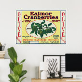 Etikett für Olive Eatmor Cranberries Poster (Heimbüro)