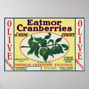Etikett für Olive Eatmor Cranberries Poster