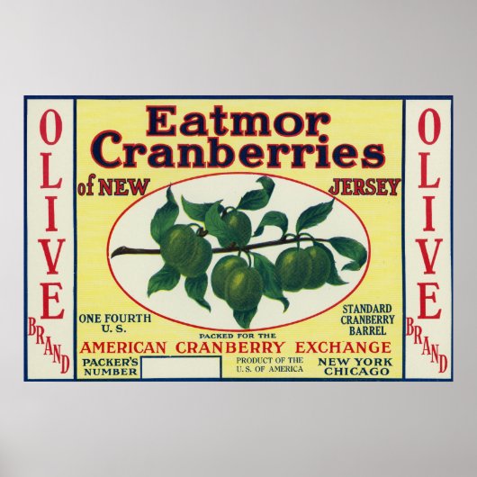 Etikett für Olive Eatmor Cranberries Poster (Vorne)