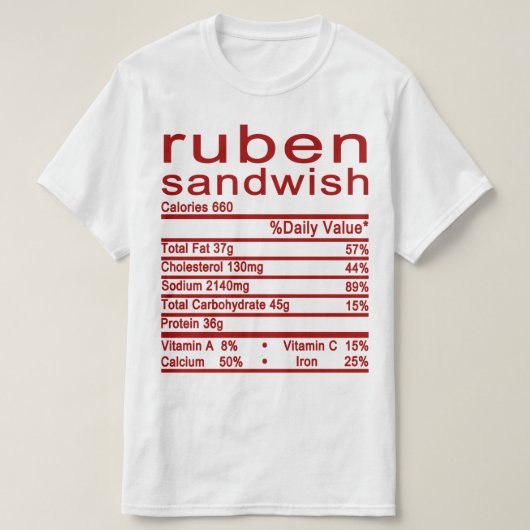 Etikett "Ruben sandwish Nutrition Facts" T-Shirt (Design vorne)