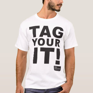 Etikettieren Sie Ihr ES! T - Shirt